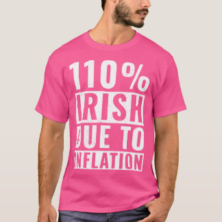 St Patricks Day 110 Irish Roots Ireland Funny Iris T-Shirt