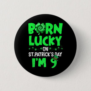 St Patricks Day 9th Birthday Boy Girl 9 Years Old Button