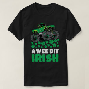 St Patricks Day A Wee Bit Irish Monster Truck  T-Shirt