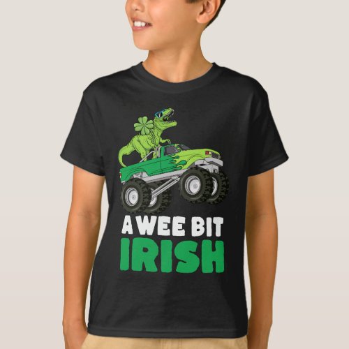 St Patricks Day A Wee Bit Irish TRex Monster Truck T_Shirt