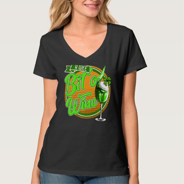 St Patrick's Day A Wee Bit O' Wine Funny Mom Women T-Shirt (Front)