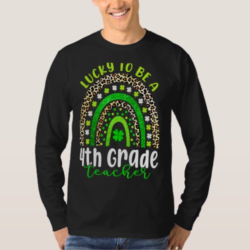 St Patricks Day Awesome To Be A 4th Grade Teacher T_Shirt