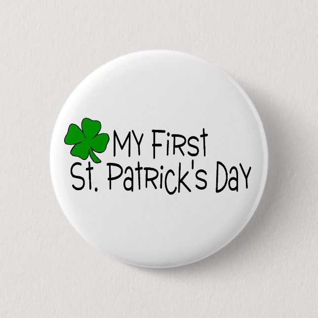 St Patricks Day Babys First St. Patricks Day Pinback Button (Front)