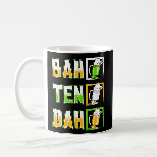 St PatrickS Day Bartender Bah Ten Dah Irish Beer  Coffee Mug