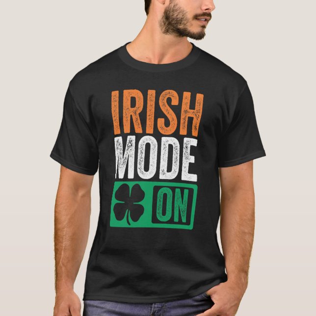 St Patrick's Day Beer Drinking Ireland Irish Mode  T-Shirt (Front)