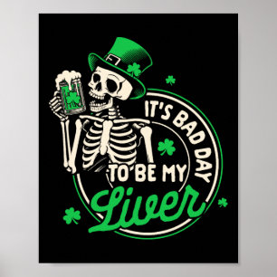 St. Patricks Day Beer Drinking It's A D Day To Be Poster
