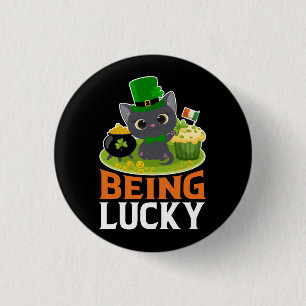 St. Patrick's Day Being Lucky Button