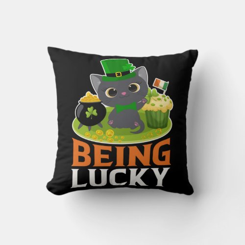 St Patricks Day Being Lucky Throw Pillow