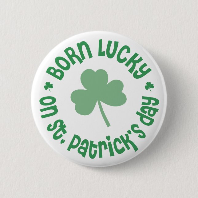 St Patricks Day Birthday Pinback Button (Front)
