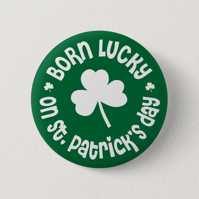 St Patricks Day Birthday Pinback Button (Front)