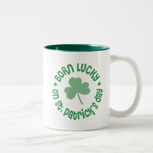 St Patricks Day Birthday Two-Tone Coffee Mug
