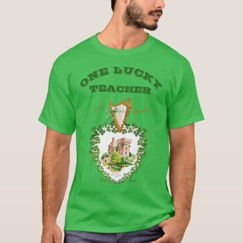 St Patricks Day Blarney Castle Irish Lucky Teacher T_Shirt