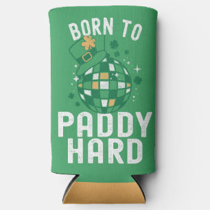 St. Patrick's Day Born To Paddy Hard Funny Party Seltzer Can Cooler