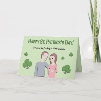 St. Patricks Day Card And Pregnancy Announcement by FuzzyFeeling at Zazzle