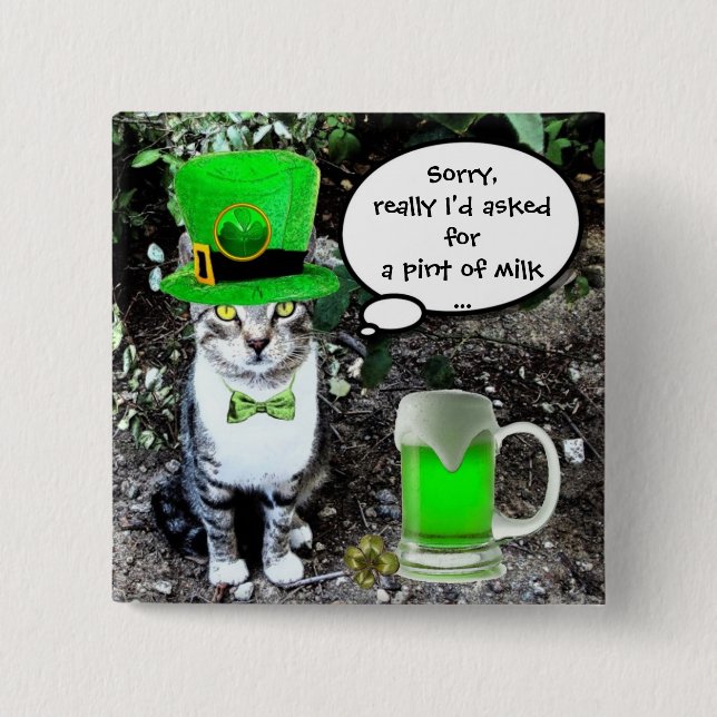 ST PATRICK'S  DAY CAT  WITH GREEN IRISH BEER PINBACK BUTTON (Front)