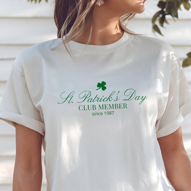 St. Patrick's Day club member  T-Shirt (Creator Uploaded)