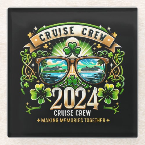 St Patricks Day Cruise 2024 Vacation Cruising Ma Glass Coaster