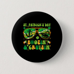 St Patricks Day Cruise Matching Cruising Boozing D Button