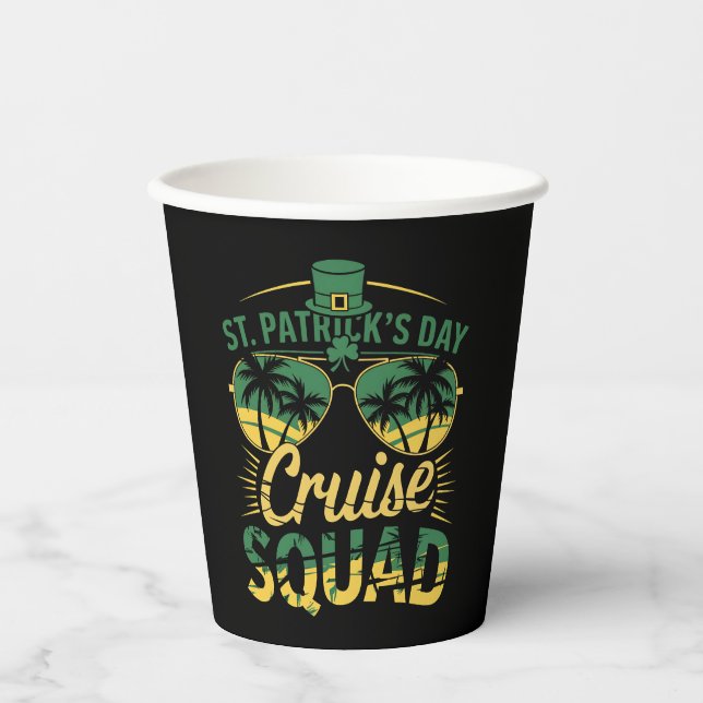 St Patrick's Day Cruise Squad Family Matching Paper Cups (Front)