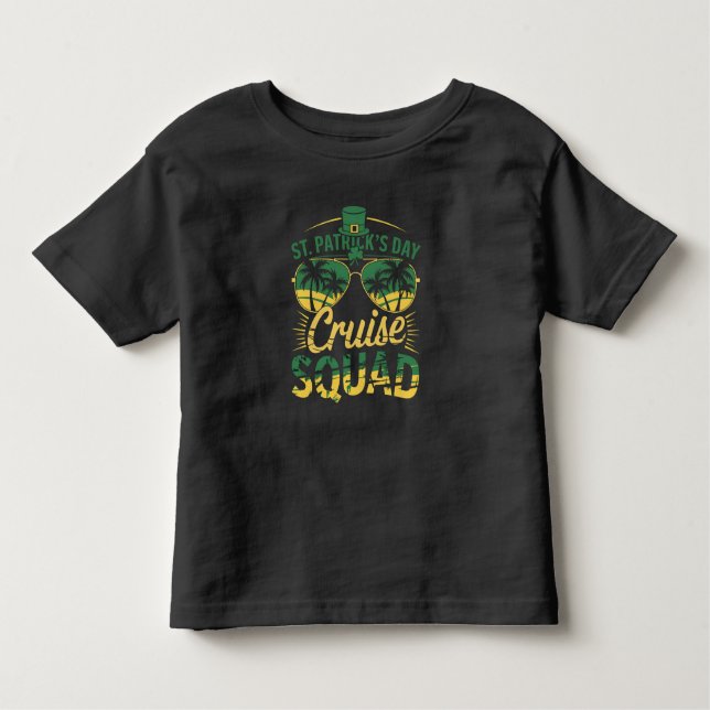 St Patrick's Day Cruise Squad Family Matching Toddler T-shirt (Front)