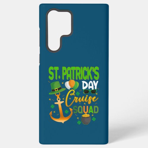 St Patricks Day Cruise Squad  Samsung Galaxy S22 Ultra Case