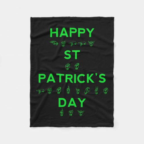 St Patricks Day Deaf Pride Sign Language Asl Aware Fleece Blanket