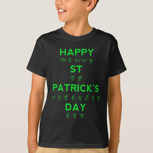 St Patricks Day Deaf Pride Sign Language Asl Aware T_Shirt