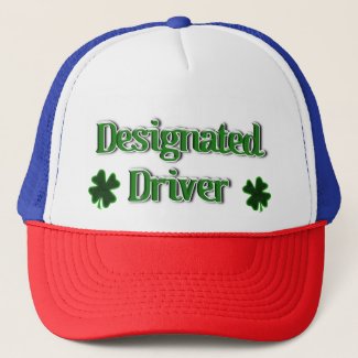 St. Patrick's Day Designated Driver Trucker Hat