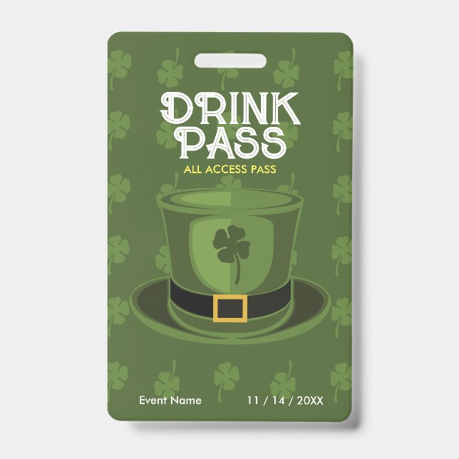 St. Patrick's Day Drink Pass Badge (Front)