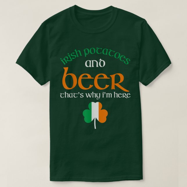 St Patricks Day Drinking Beer Funny Irish Potatoes T-Shirt (Design Front)