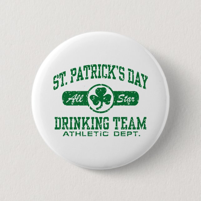 St. Patrick's Day Drinking Team Pinback Button (Front)