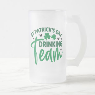 St Patrick's Day Drinking Team Shamrock Frosted Glass Beer Mug