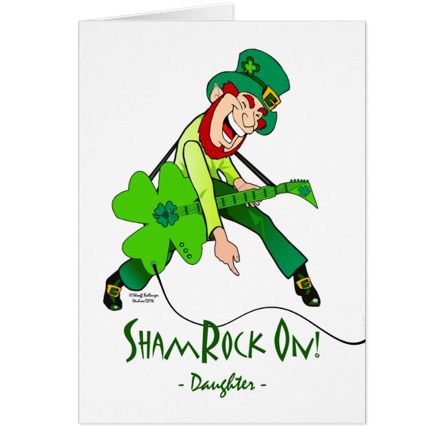 St. Patrick's Day for a Rock Star Daughter Cards (Front)