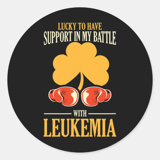 St Patricks Day Four Leaf Clover Raise Leukemia Aw Classic Round Sticker (Front)
