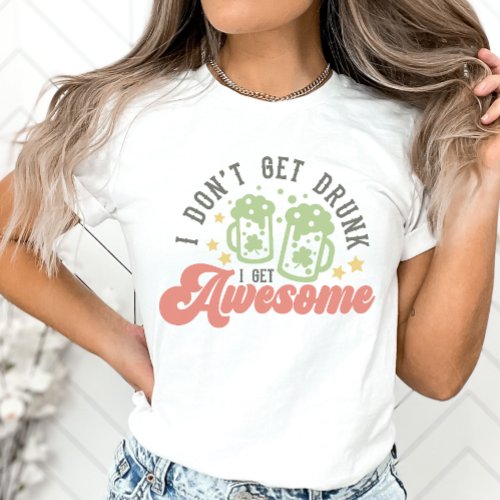 St Patricks Day Funny Drinking  T_Shirt