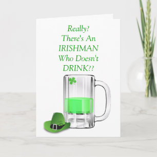 St Patrick's Day Funny Irishman Alcohol Drinking  Card