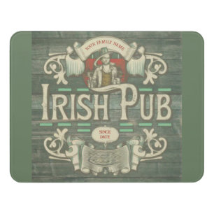 St Patrick's Day Funny Personalized Irish Pub Door Sign