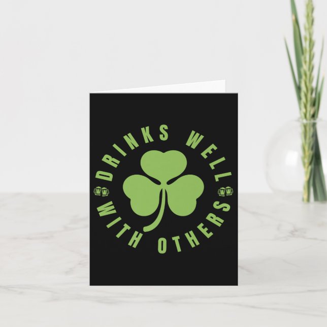 St. Patricks Day Funny Saying Quote Drinks Well Wi Card (Front)