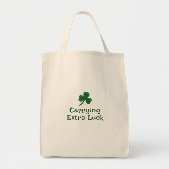 St. Patrick's Day, Funny Text  Carrying Extra Luck Tote Bag (Front)