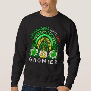 St Patricks Day Gnome Let Shenanigans Begin Shamro Sweatshirt