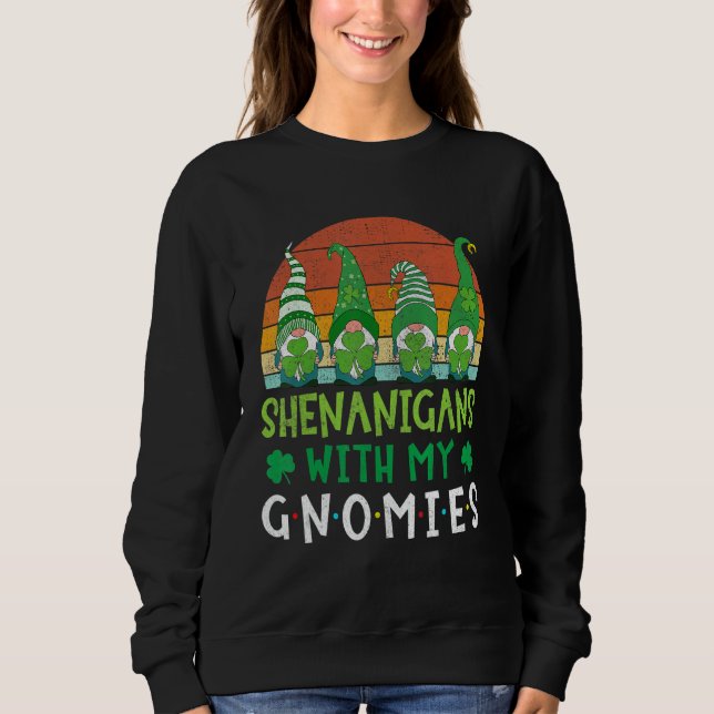 St Patricks Day Gnome Let Shenanigans Begin Shamro Sweatshirt (Front)