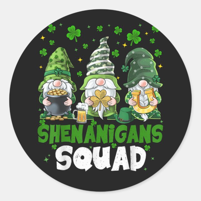 St Patricks Day Gnomes Shenanigans Squad Saint  Classic Round Sticker (Front)
