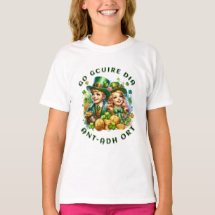 St Patrick's Day Go gcuire Dia an t-ádh ort T-Shirt