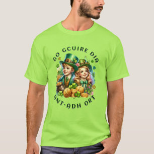 St Patrick's Day   Go gcuire Dia an t-ádh ort T-Shirt