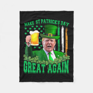 St Patrick's Day Great Again Funny Trump 3 Fleece Blanket