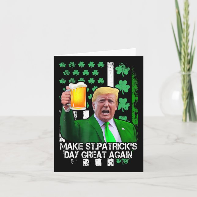 St Patrick's Day Great Again Funny Trump With Usa  Card (Front)