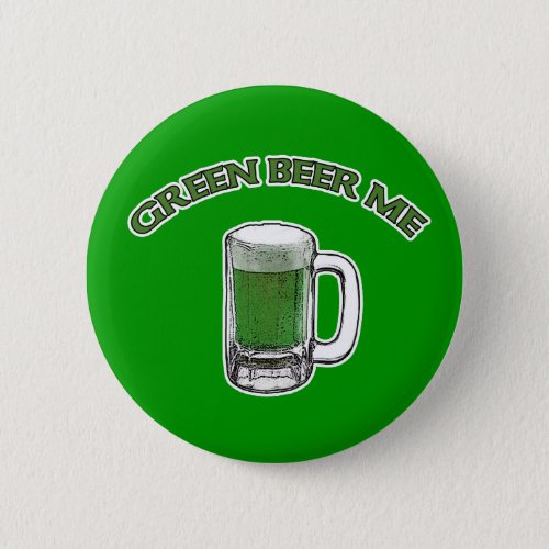 St Patricks Day Green Beer Me Buttons