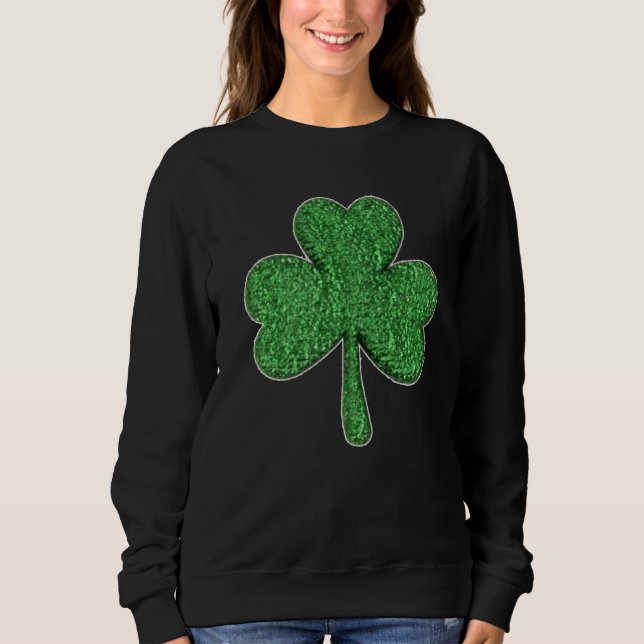 St  Patrick's Day Green Glitter-C Shamrock Sweatshirt (Front)