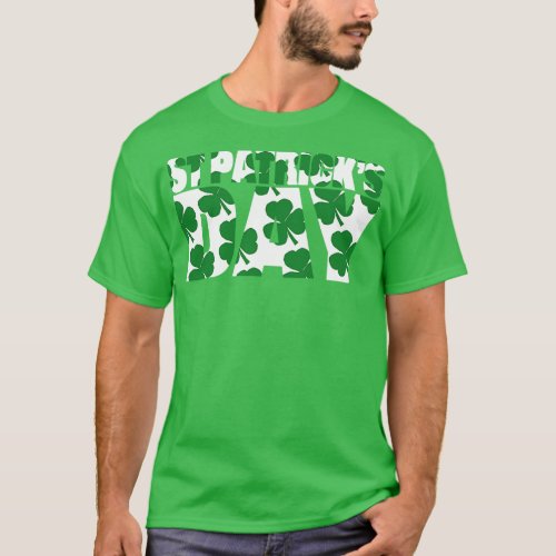 St Patricks Day Green Shamrock Typography T_Shirt