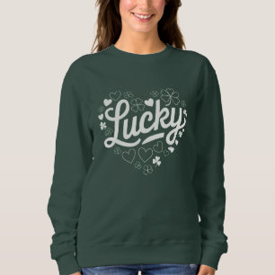 St Patrick's Day Heart Lucky Clover Shamrock  Sweatshirt